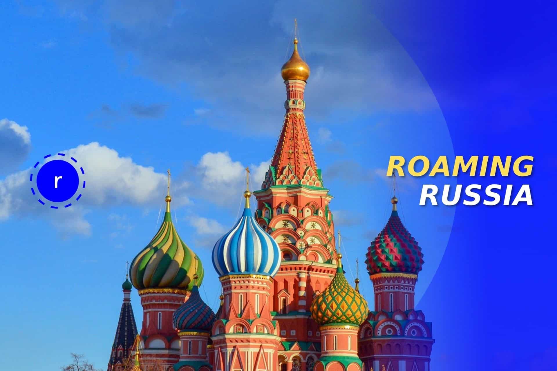 Roaming Russia