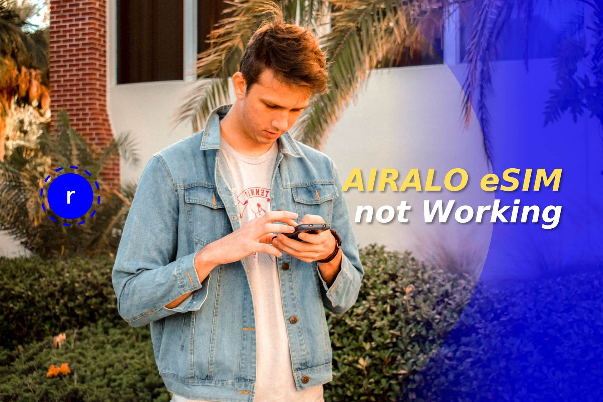 Airalo Esim Not Working